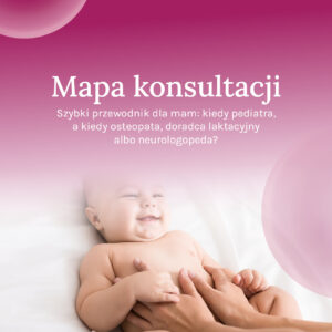 Mapa konsultacji - szybki przewodnik dla mam